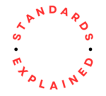 Standards Explained